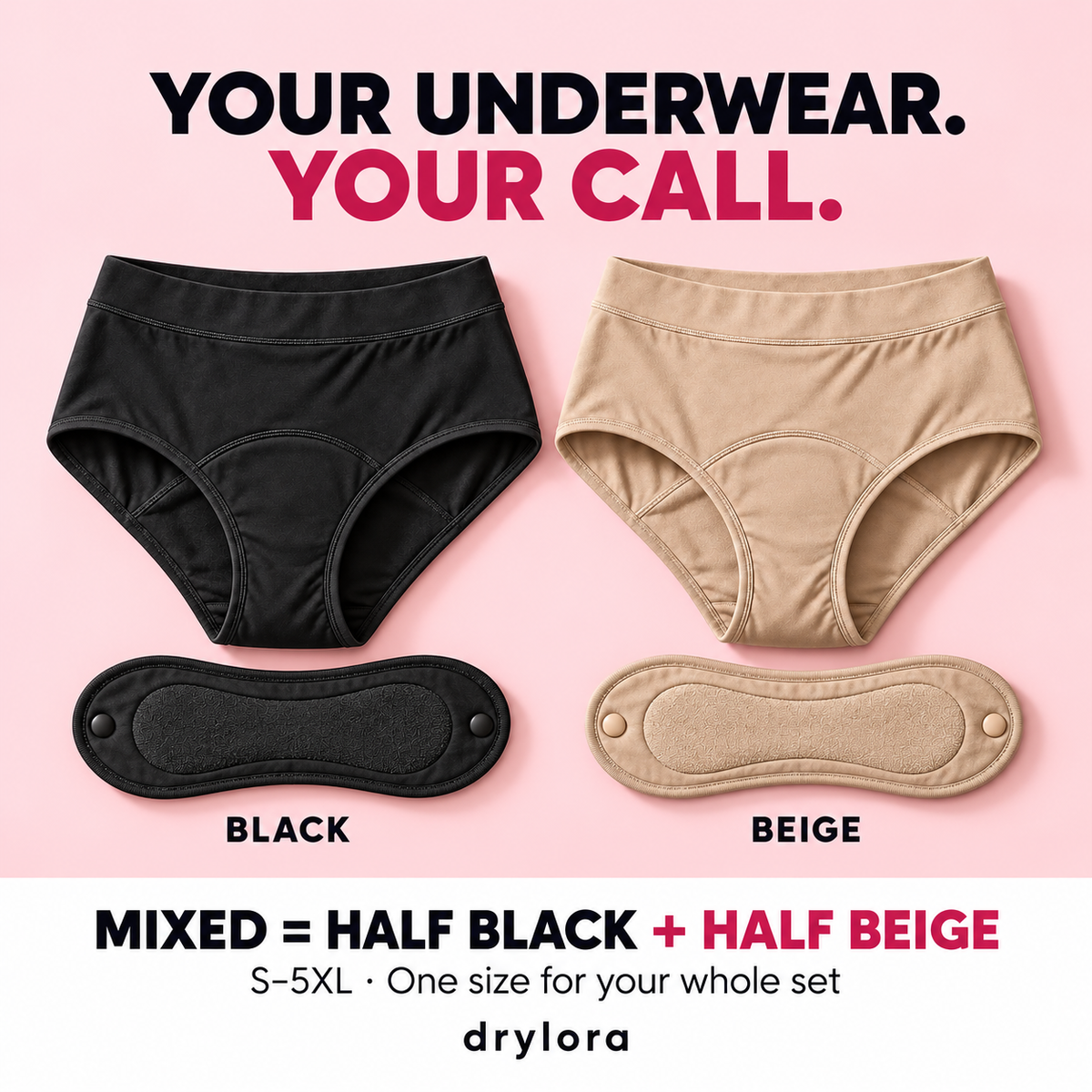Your color — Black, Beige or Mixed